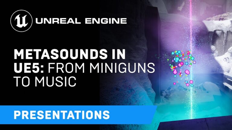 Read more about the article MetaSounds in UE5: From Miniguns to Music | Unreal Engine