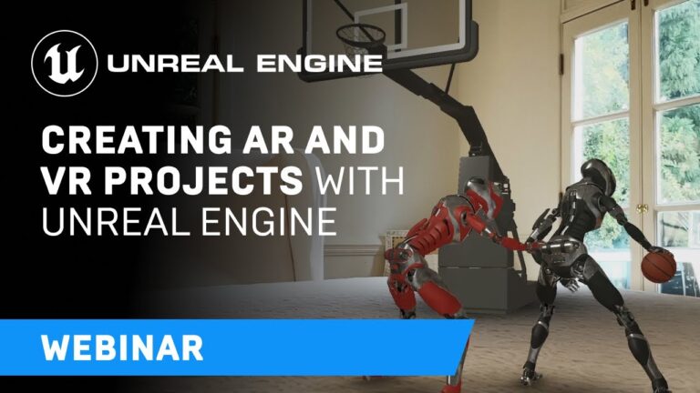 Read more about the article Creating AR and VR Projects with Unreal Engine | Webinar