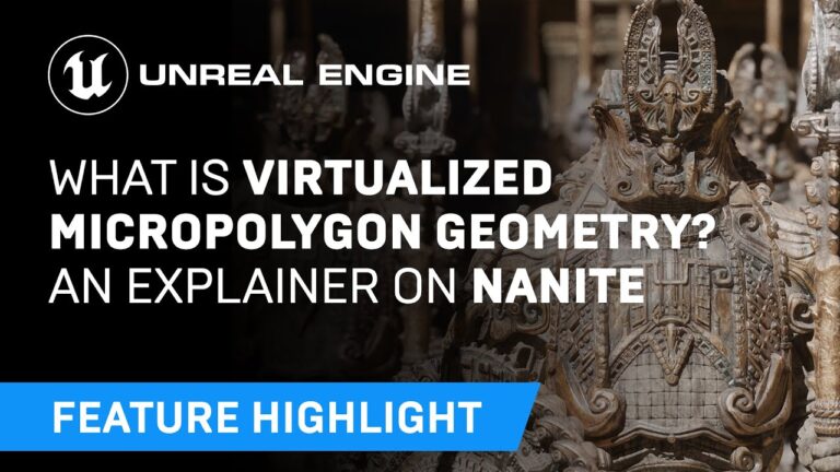 Read more about the article What is virtualized micropolygon geometry? An explainer on Nanite | Unreal Engine 5