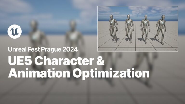 Read more about the article Unreal Engine 5 Character and Animation Optimizations | Unreal Fest 2024