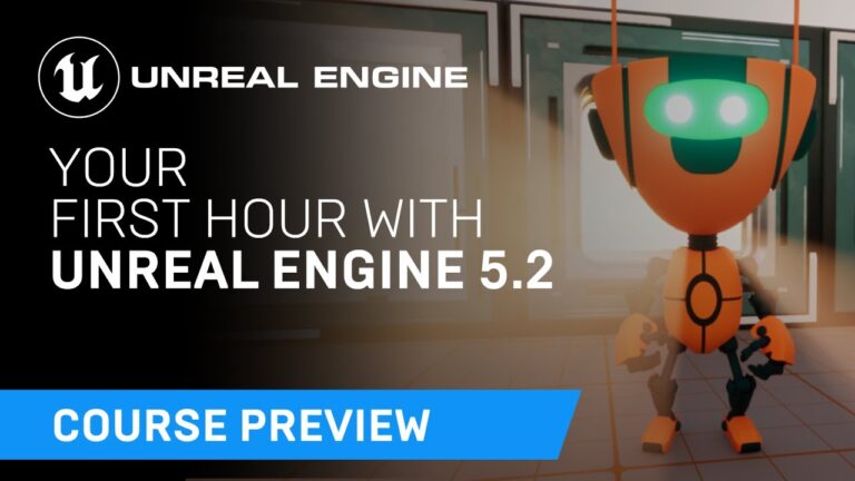 Read more about the article Your First Hour in Unreal Engine 5.2 | Course Preview