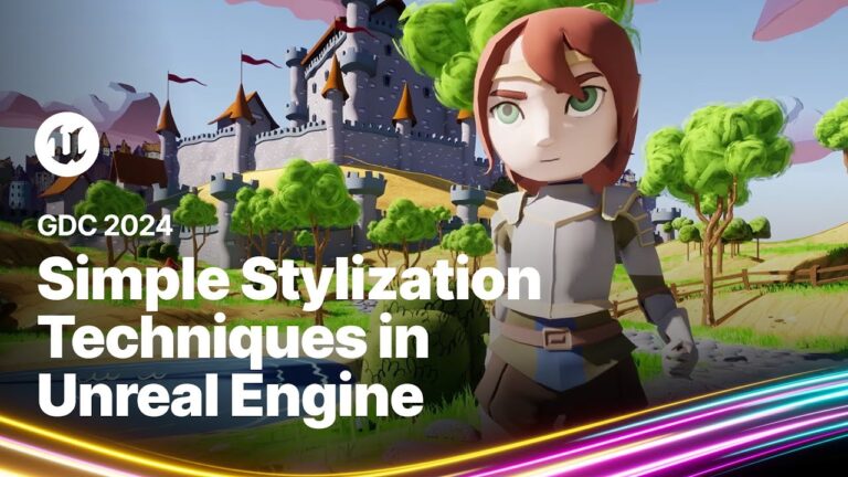 Read more about the article Simple Stylization Techniques in Unreal Engine | GDC 2024