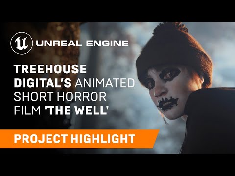 Read more about the article Treehouse Digital's Animated Short Horror Film 'The Well' | Unreal Engine