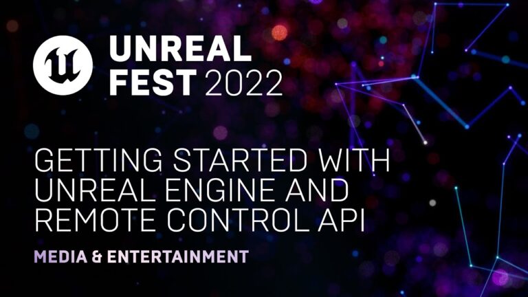 Read more about the article Getting Started with Unreal Engine and Remote Control API | Unreal Fest 2022