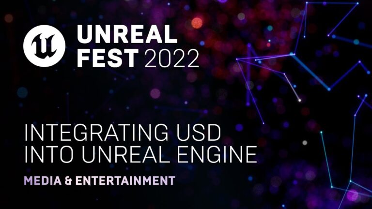 Read more about the article Integrating USD into Unreal Engine | Unreal Fest 2022