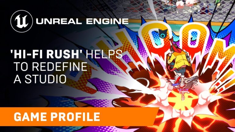 Read more about the article Hi-Fi RUSH | Game Profile | Unreal Engine