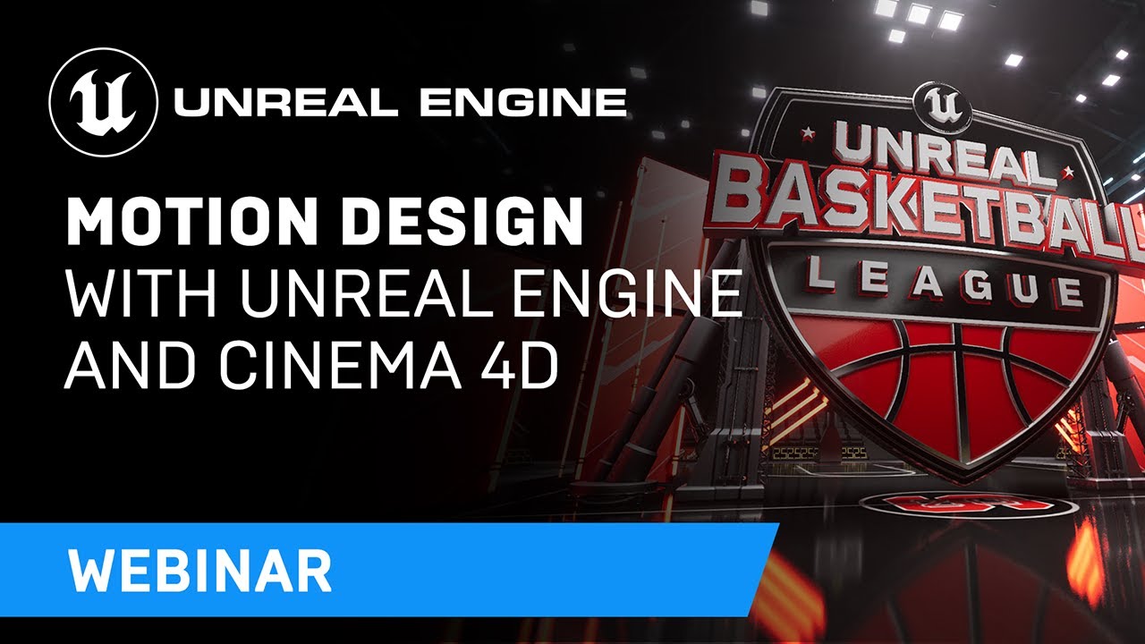 Read more about the article Motion Design with Unreal Engine and Cinema 4D | Webinar