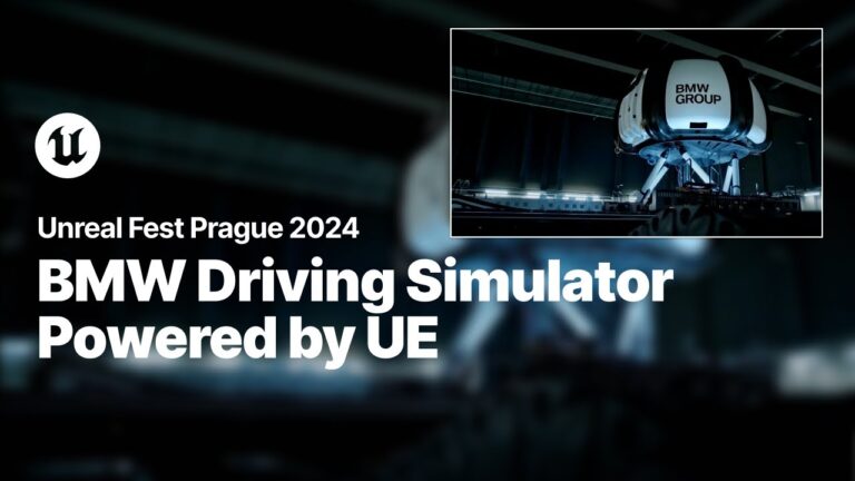 Read more about the article BMW Driving Simulator: Powered by Unreal Engine | Unreal Fest 2024