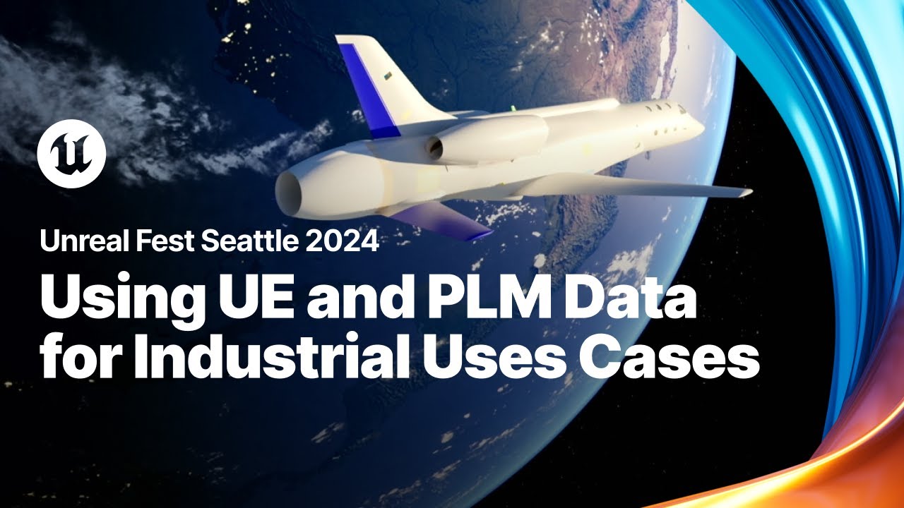 Read more about the article Unleash the Power of Unreal Engine for Industrial Applications Using PLM Data | Unreal Fest 2024