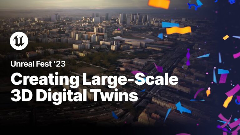 Read more about the article Large-Scale 3D Digital Twins with AI and Unreal Engine | Unreal Fest 2023