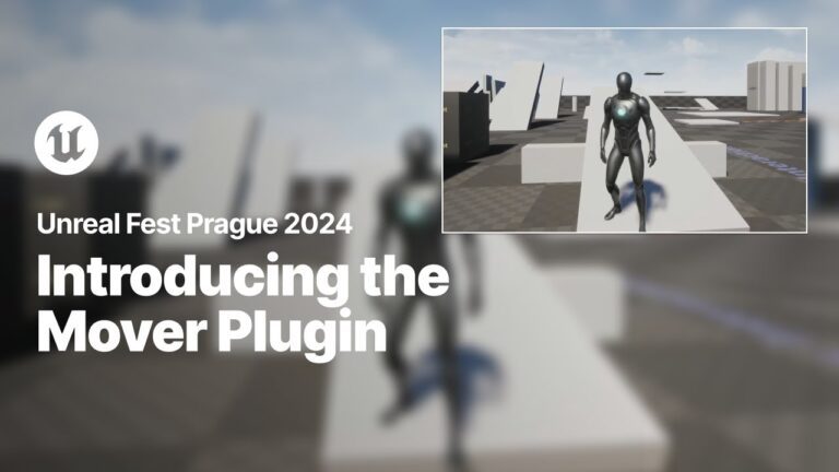 Read more about the article An Introduction to the Mover Plugin | Unreal Fest 2024