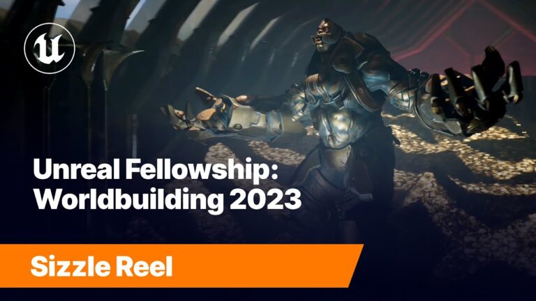 Read more about the article Unreal Fellowship: Worldbuilding 2023 | Sizzle Reel | Unreal Engine