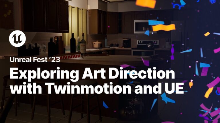 Read more about the article Exploring Art Direction with Twinmotion and Unreal Engine | Unreal Fest 2023