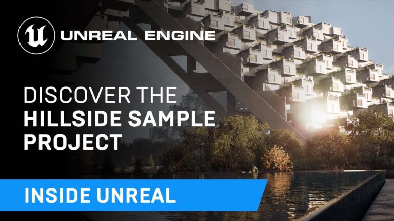 Read more about the article Discover the Hillside Sample Project | Inside Unreal