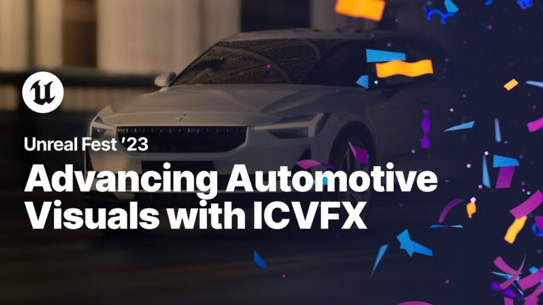 Read more about the article Advancing Automotive Visuals with ICVFX in Unreal Engine | Unreal Fest 2023