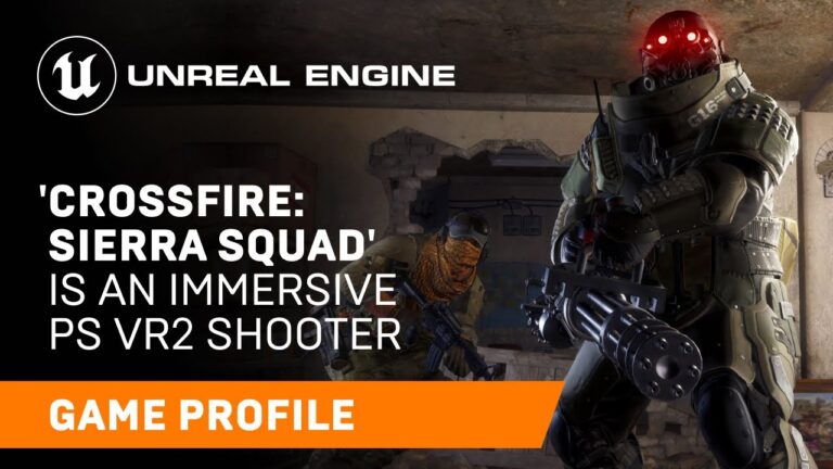 Read more about the article CROSSFIRE: Sierra Squad | Game Profile | Unreal Engine