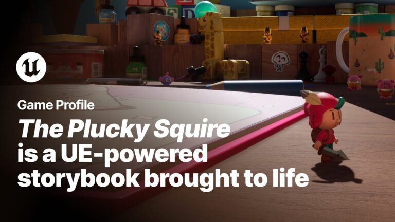 Read more about the article The Plucky Squire | Game Profile | Unreal Engine