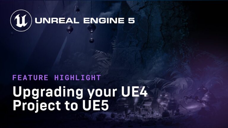 Read more about the article Upgrading your UE4 Project to UE5 | Feature Highlight | State of Unreal 2022