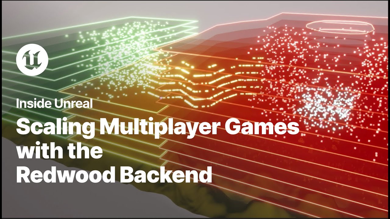 Read more about the article Scaling Multiplayer Games with the Redwood Backend | Inside Unreal