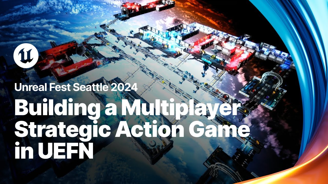 Read more about the article Building a Multiplayer Strategic Action Game in UEFN | Unreal Fest 2024