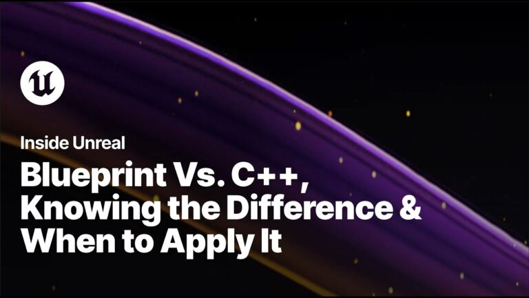 Read more about the article Blueprint Vs. C++ – Knowing the Difference & When to Apply It | Inside Unreal