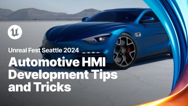 Read more about the article Tech Session: Automotive HMI Development Tips and Tricks | Unreal Fest 2024