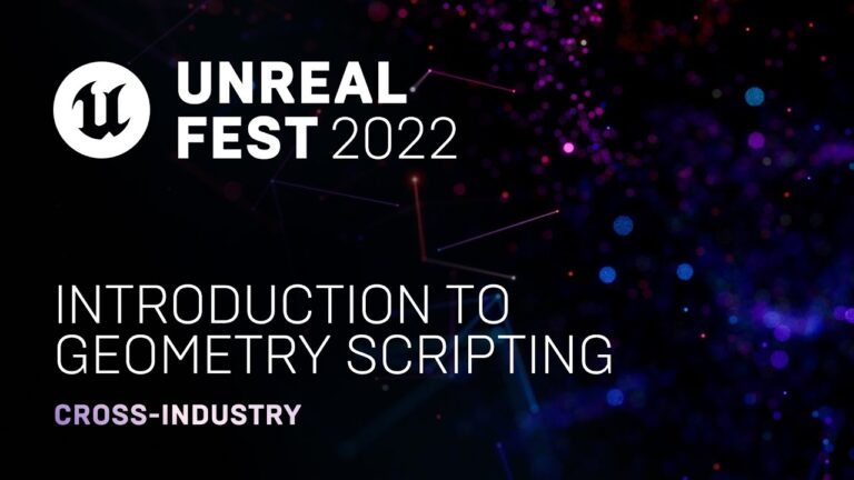 Read more about the article Introduction to Geometry Scripting | Unreal Fest 2022