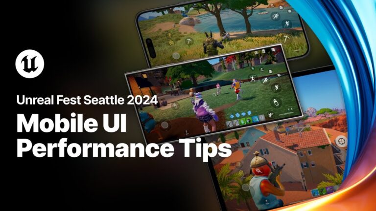 Read more about the article Mobile UI Performance Tips | Unreal Fest 2024