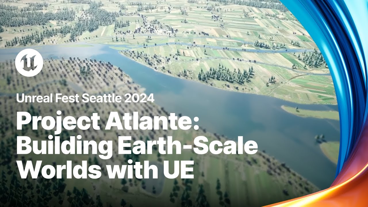 Read more about the article Project Atlante: An Experiment in Building Earth-Scale Worlds with UE Tools Only | Unreal Fest 2024