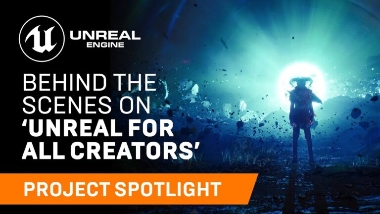 Read more about the article Behind the Scenes on ‘Unreal for All Creators’ | Project Spotlight | Unreal Engine