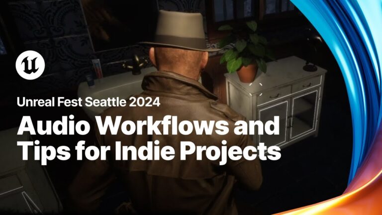 Read more about the article Audio Workflows and Tips for Indie Projects  | Unreal Fest 2024