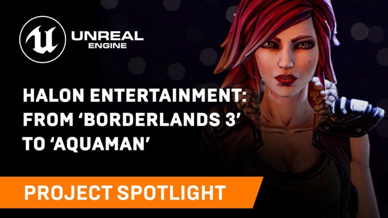 Read more about the article Halon Entertainment: From ‘Borderlands 3’ to ‘Aquaman’ | Spotlight | Unreal Engine