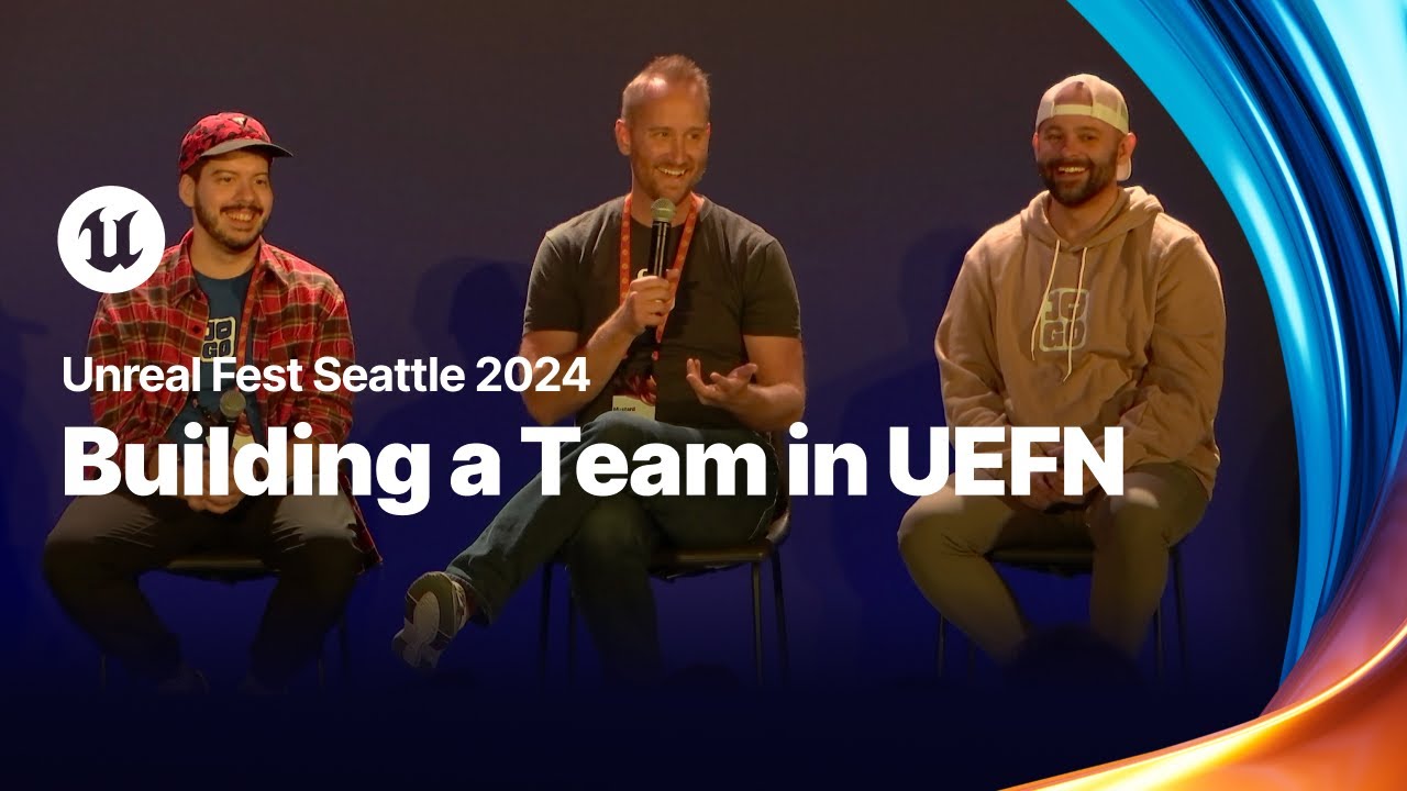 Read more about the article Building a Team in UEFN | Unreal Fest 2024