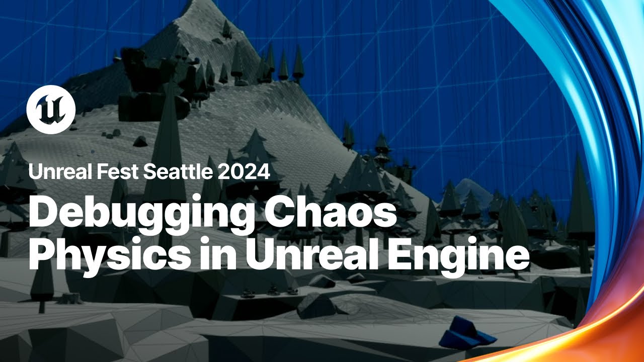 Read more about the article Debugging Chaos Physics in Unreal Engine | Unreal Fest 2024