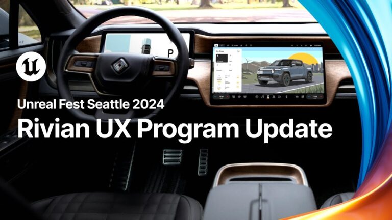 Read more about the article Rivian UX Program Update: From Early Adoption to Full Lineup | Unreal Fest 2024