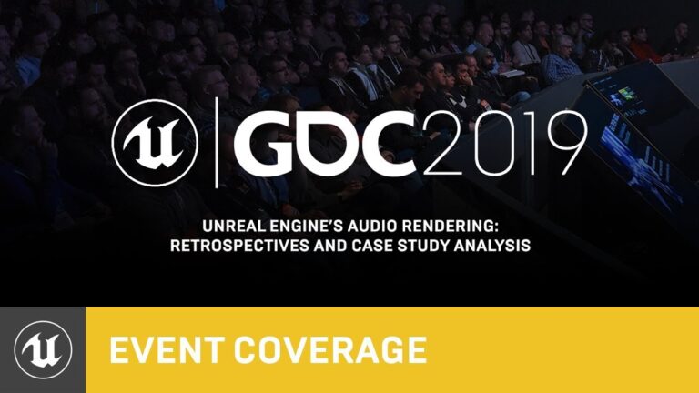 Read more about the article Unreal Engine’s Audio Rendering: Retrospectives and Case Study Analysis | GDC 2019 | Unreal Engine