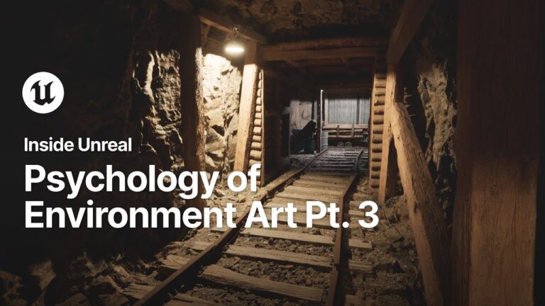 Read more about the article Psychology of Environment Art Pt. 3 | Inside Unreal