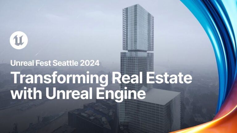 Read more about the article Transforming Real Estate: UE for Enhanced Decision-Making & Investment Returns | Unreal Fest 2024