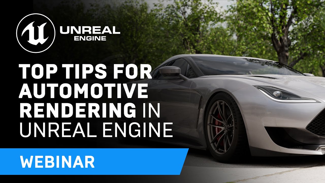 Read more about the article Top Tips for Automotive Rendering in Unreal Engine | Webinar