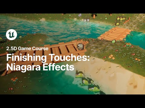 Read more about the article Finishing Touches: Niagara Effects | 2.5D Game Course